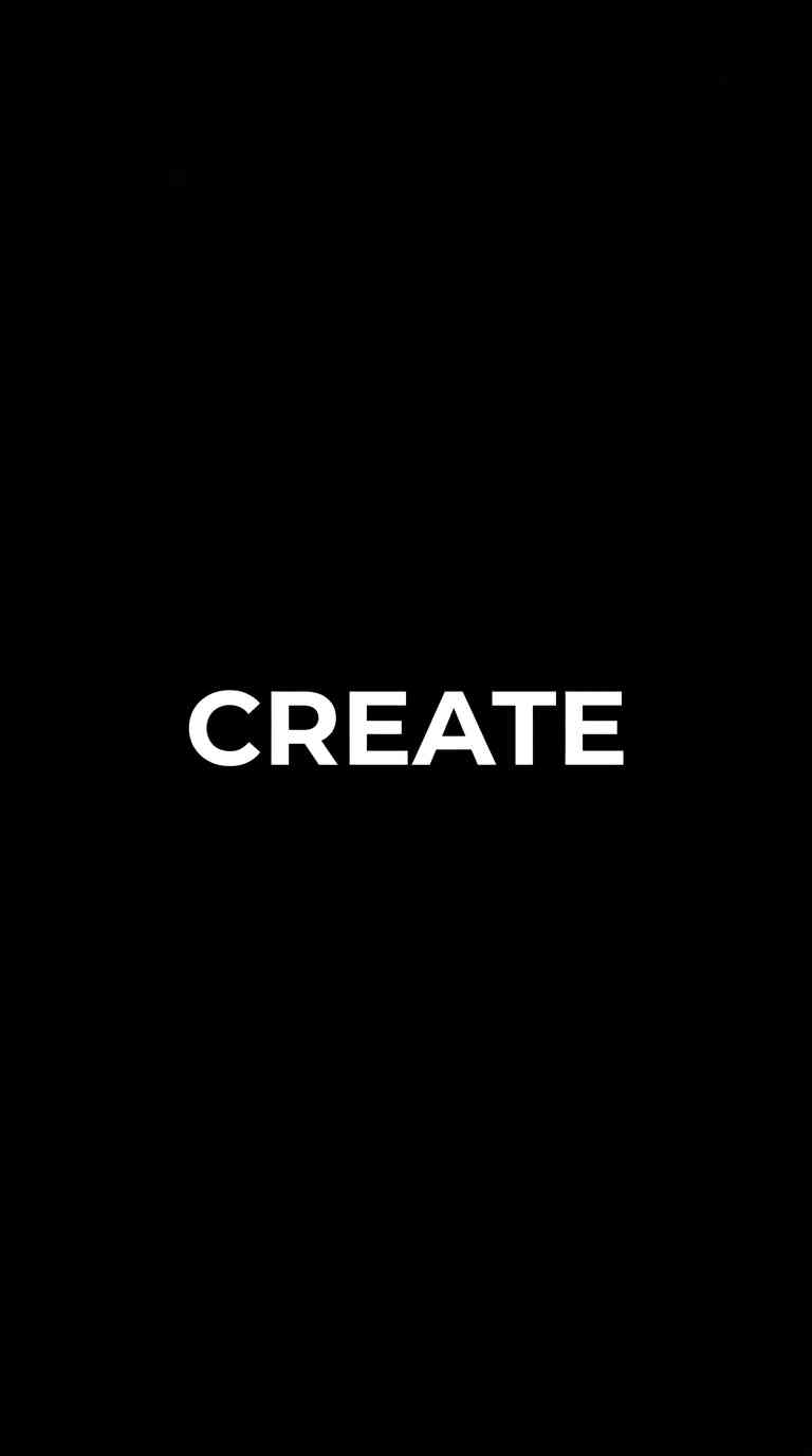 CREATE Minimalistischer Text - 4K Wallpaper